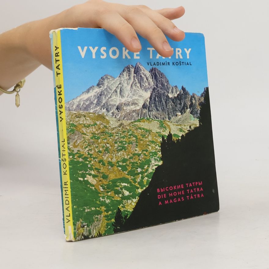 Vladimír Koštial Vysoké Tatry