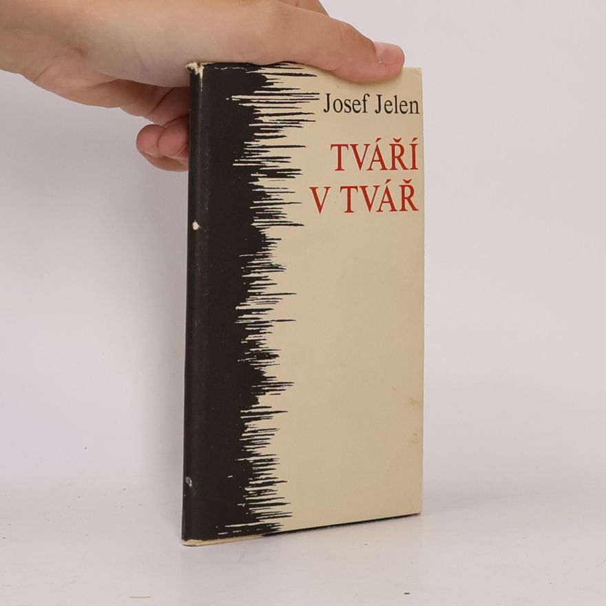 Josef Jelen Tváří v tvář