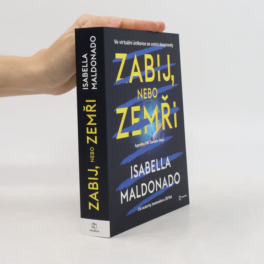 Isabella Maldonado Zabij, nebo zemři