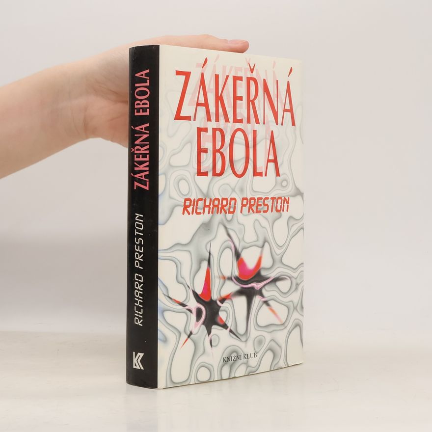 Richard Preston Zákeřná Ebola