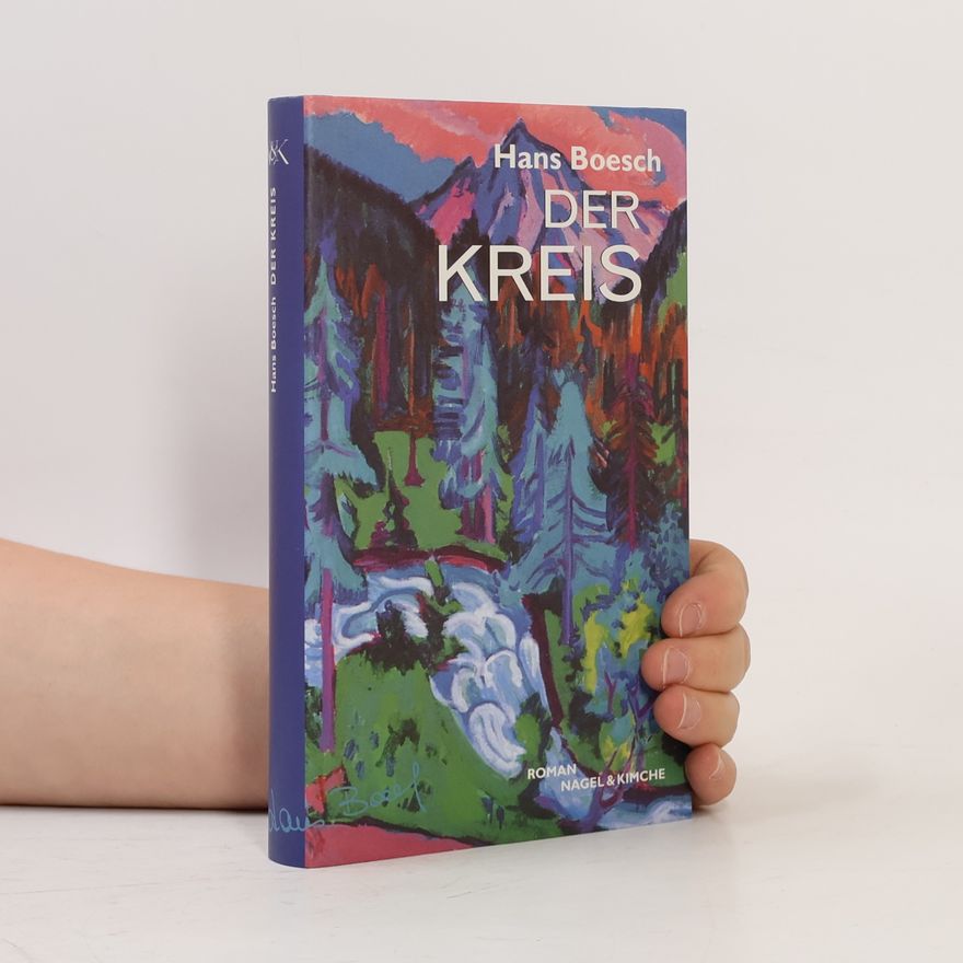 Hans Boesch Der Kreis. Roman