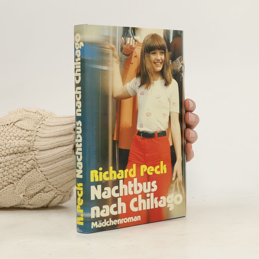 Richard Peck Nachtbus nach Chikago