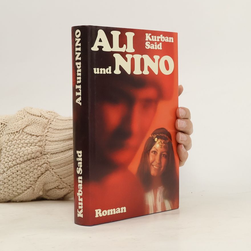 Kurban Said Ali und Nino