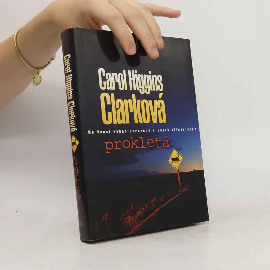 Carol Higgins Clark Prokletá