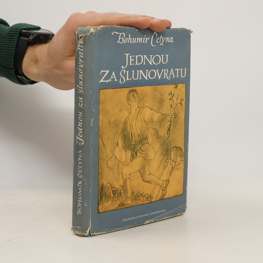 Bohumír Četyna Jednou za slunovratu