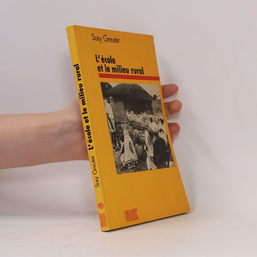 Susy Greuter L'école et le milieu rural