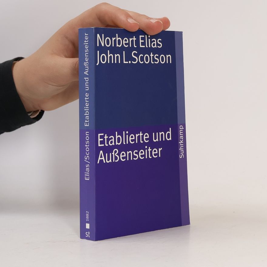 Norbert Elias Etablierte und Aussenseiter