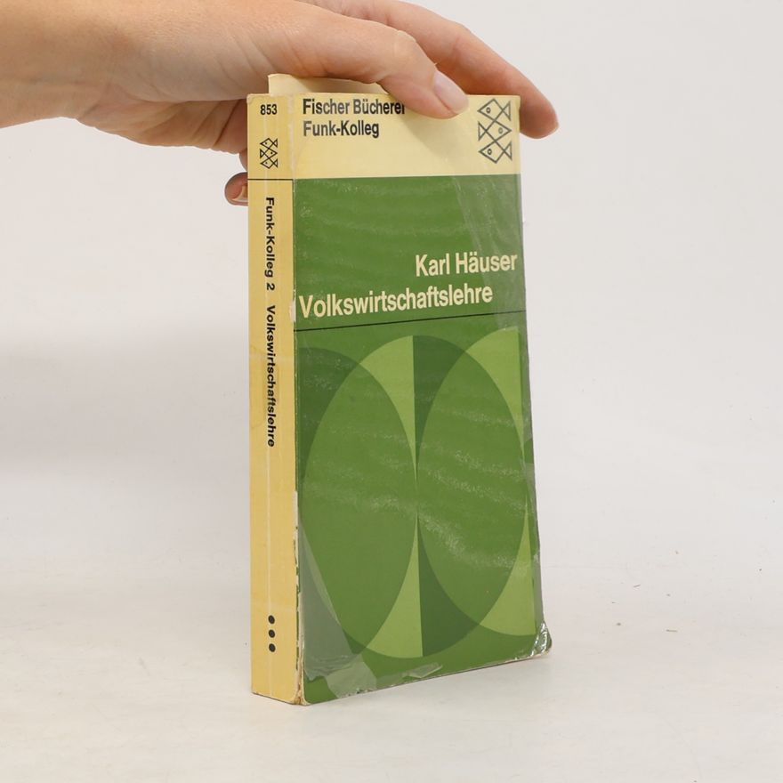 Karl Häuser Volkswirtschaftslehre