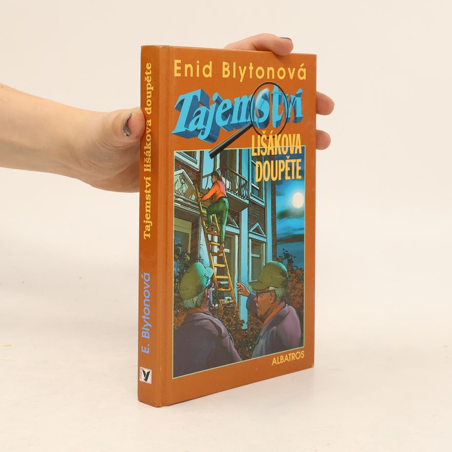 Enid Blyton Tajemství lišákova doupěte