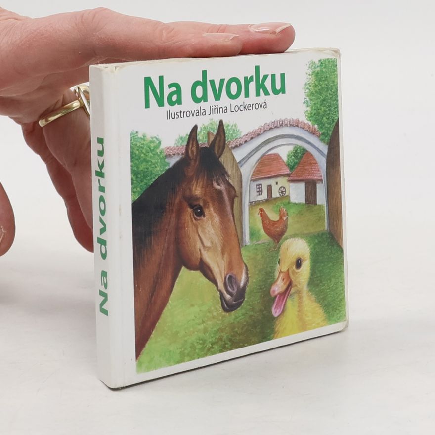Jirina Lockerova Na dvorku