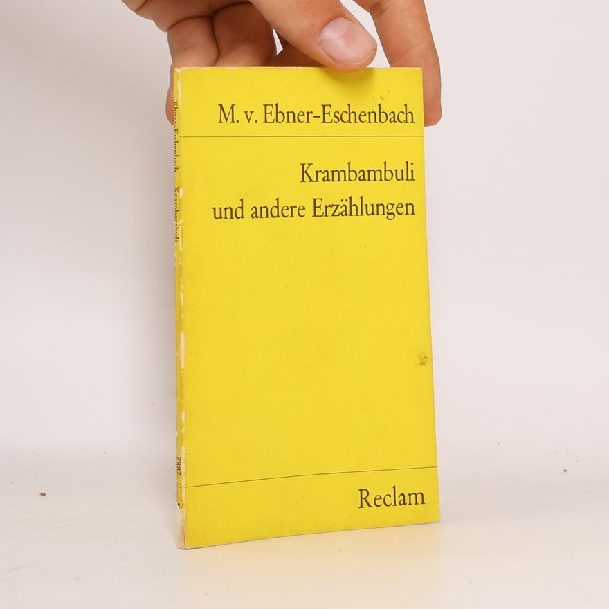 Marie von Ebner-Eschenbach Krambambuli