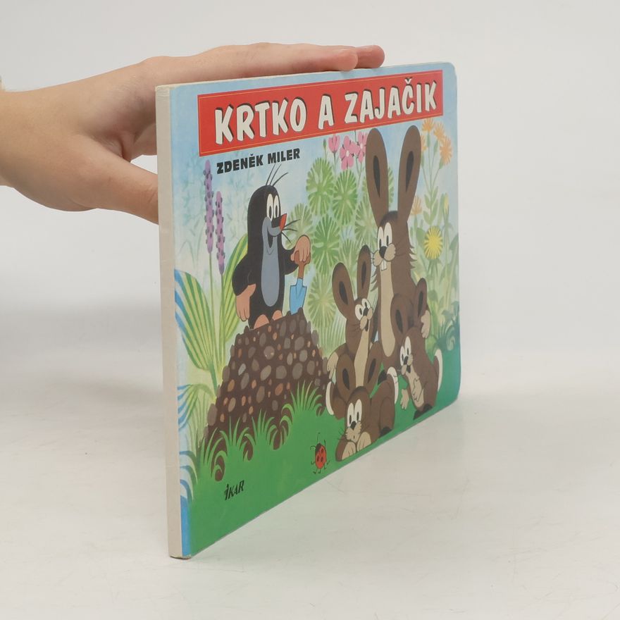 Zdeněk Miler Krtko a zajačik