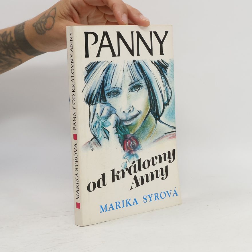 Syrová Marika Panny od královny Anny