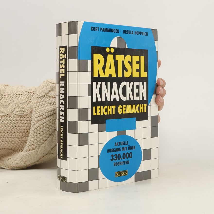 Kurt Pamminger Rätsel knacken leicht gemacht