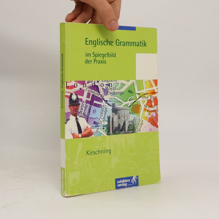 Kolektiv autorů Englische Grammatik im Spiegelbild der Praxis