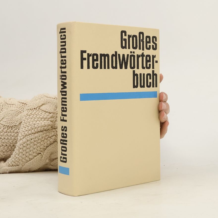 Ruth Küfner Grosses Fremdwörterbuch