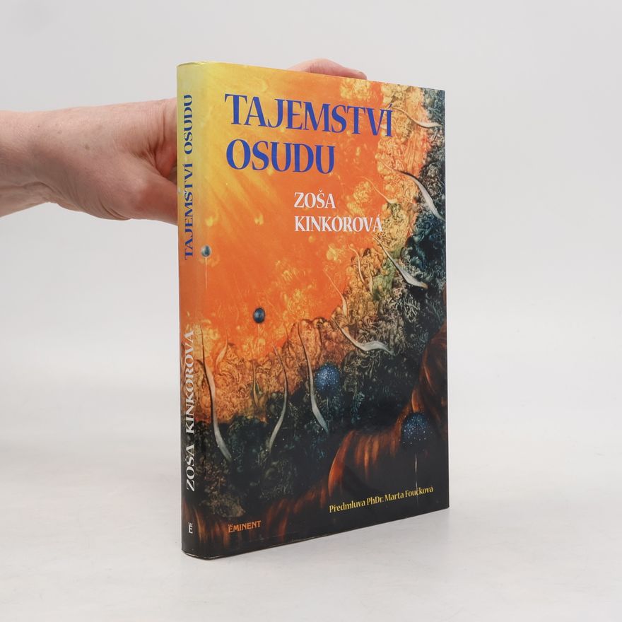 Zoša Kinkorová Tajemství osudu