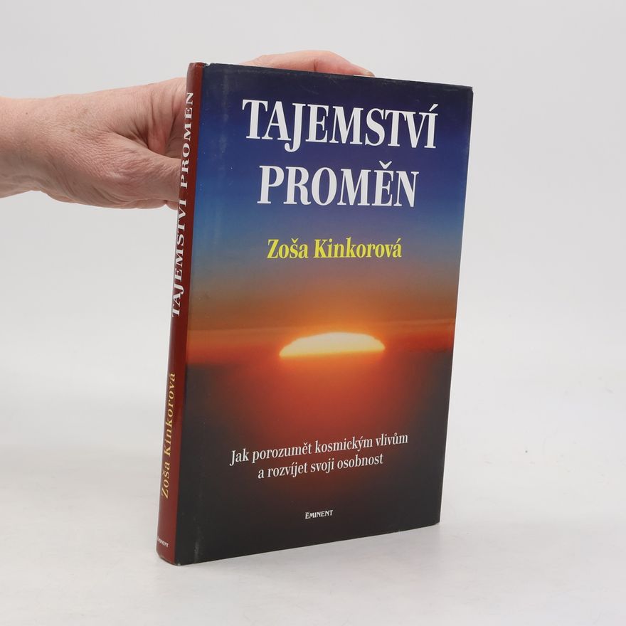 Zoša Kinkorová Tajemství proměn