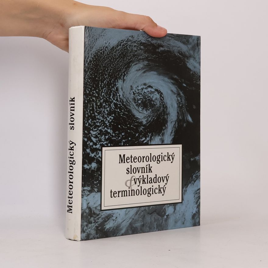 Bořivoj Sobíšek Meteorologický slovník výkladový & terminologický