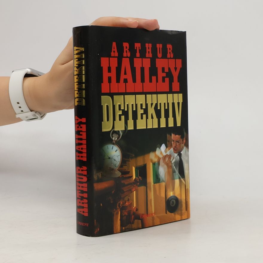 Arthur Hailey Detektiv