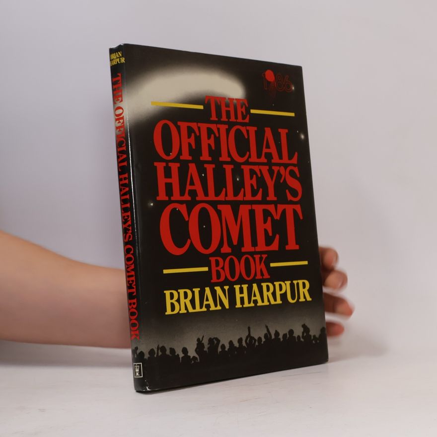Brian Harpur The Official Halley's Comet Book