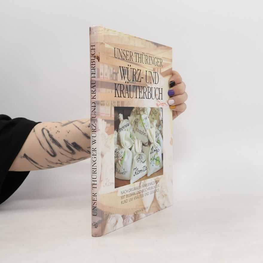 Various authors Unser Thüringer Würz- und Kräuterbuch