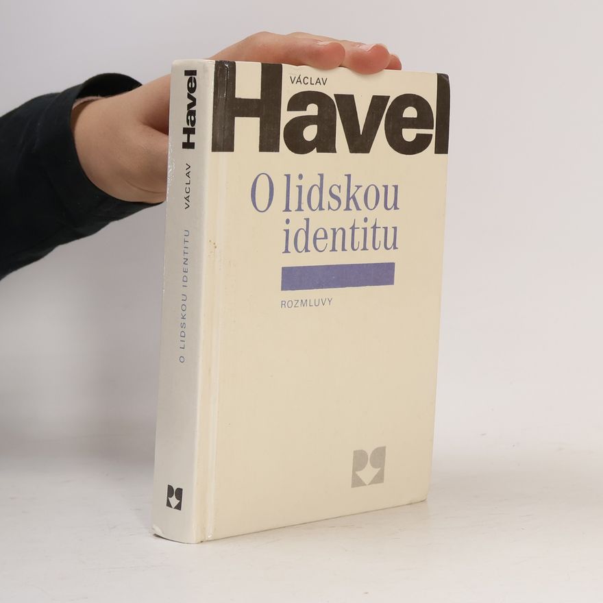 Václav Havel O lidskou identitu