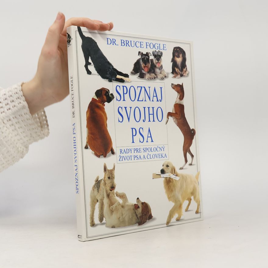 Bruce Fogle Spoznaj svojho psa
