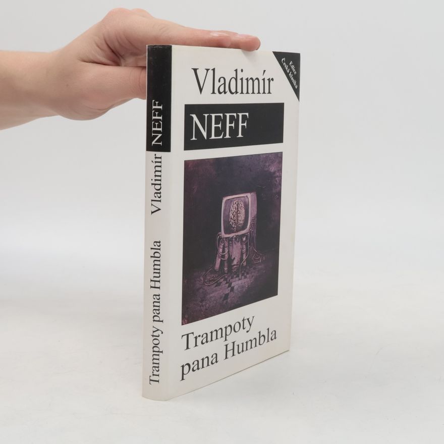 Vladimír Neff Trampoty pana Humbla