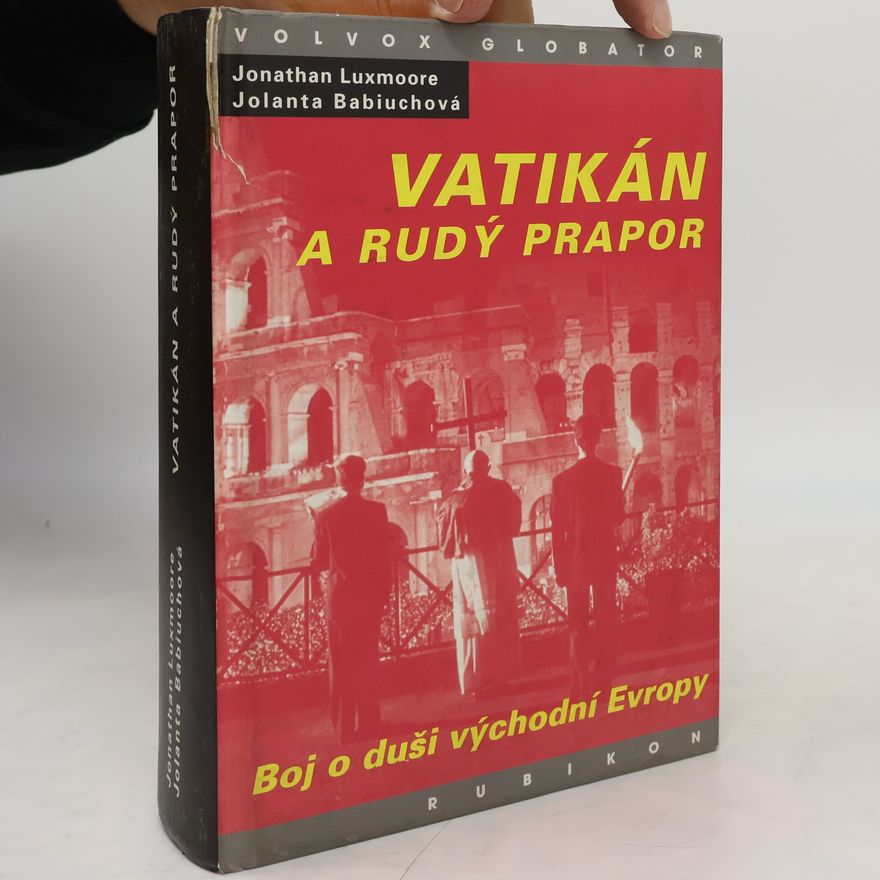 Jolanta Babiuch Luxmoore Vatikán a rudý prapor