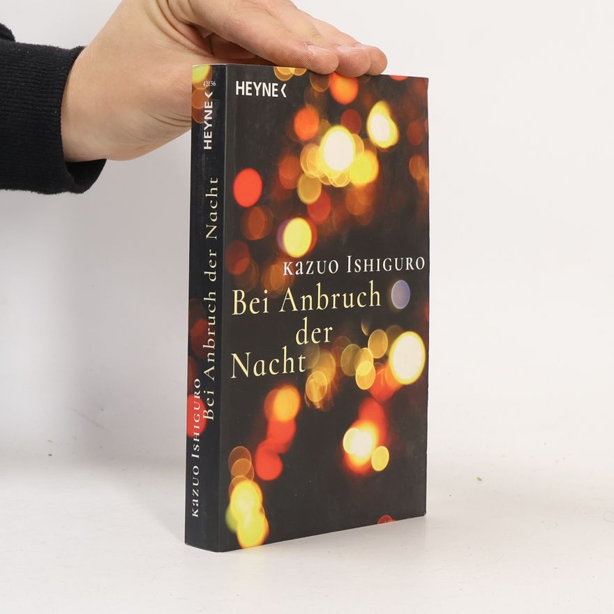 Kazuo Ishiguro Bei Anbruch der Nacht