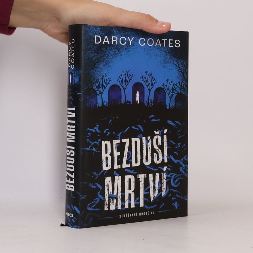 Darcy Coates Bezduší mrtví