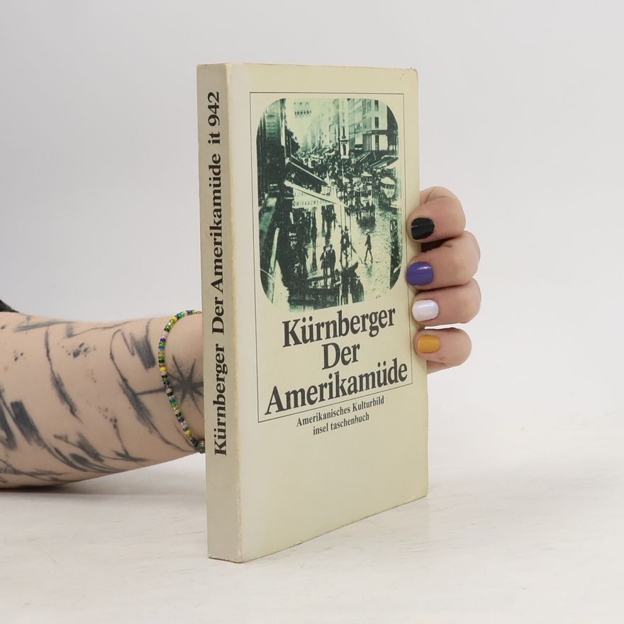 Ferdinand Kürnberger Der Amerikamüde