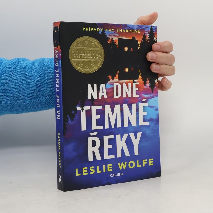 Leslie Wolfe Na dně Temné řeky