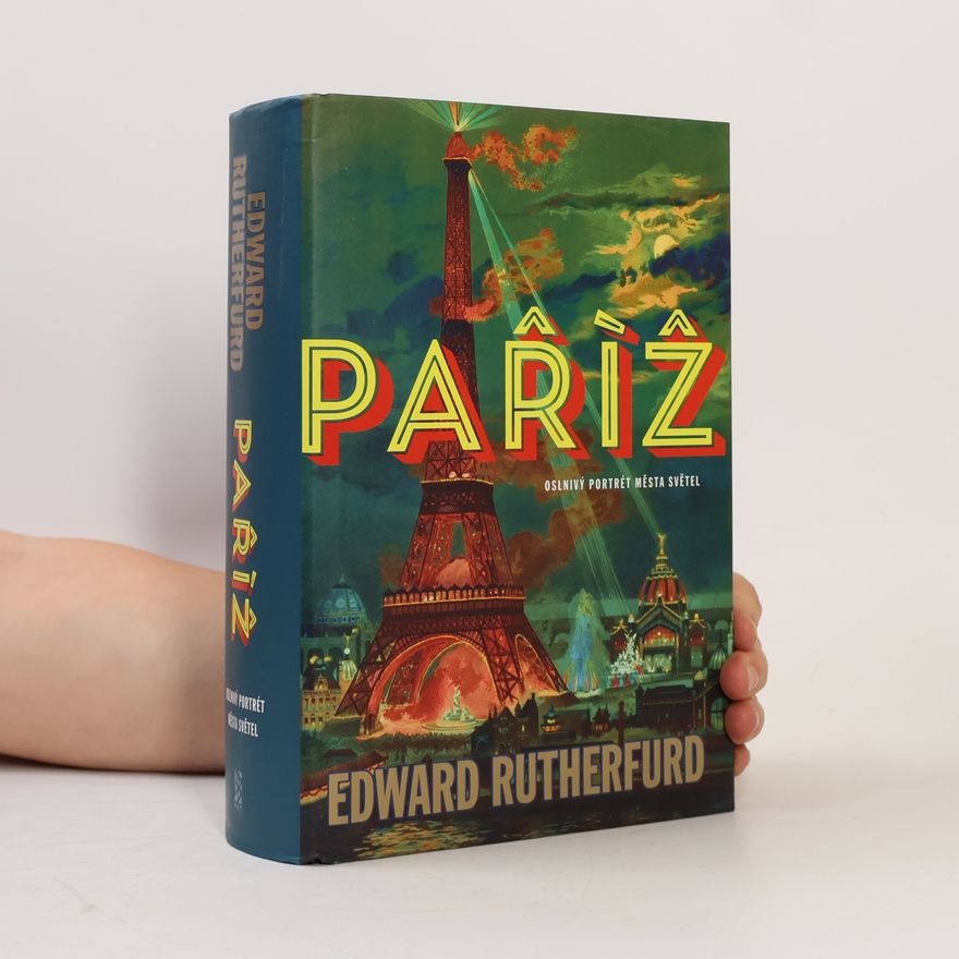 Edward Rutherfurd Paříž