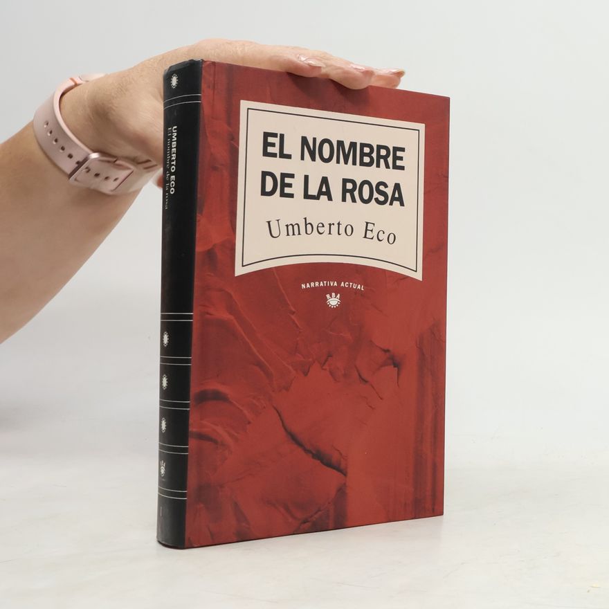 Umberto Eco El nombre de la rosa