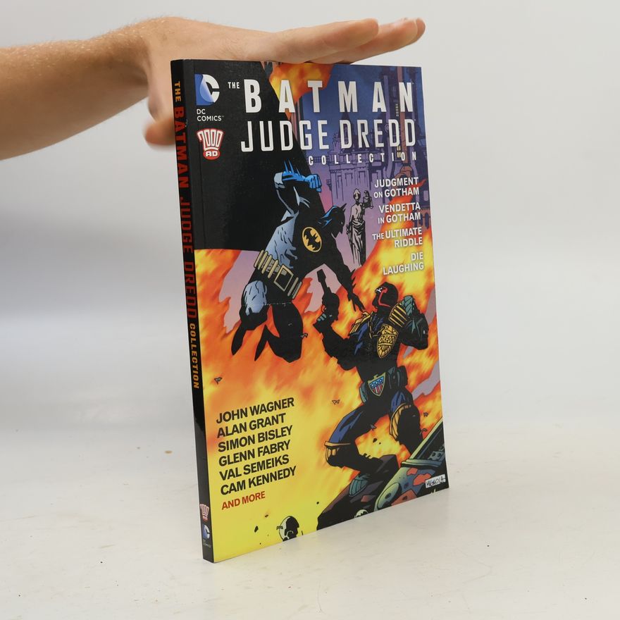 John Wagner The Batman/Judge Dredd Collection