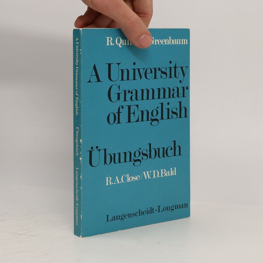 Wolf-Dietrich Bald Langenscheidts A University Grammar of English. Übungsbuch