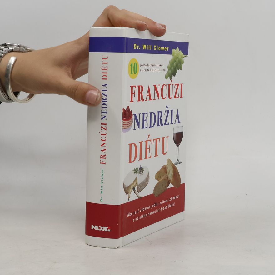 Will Clower Francúzi nedržia diétu