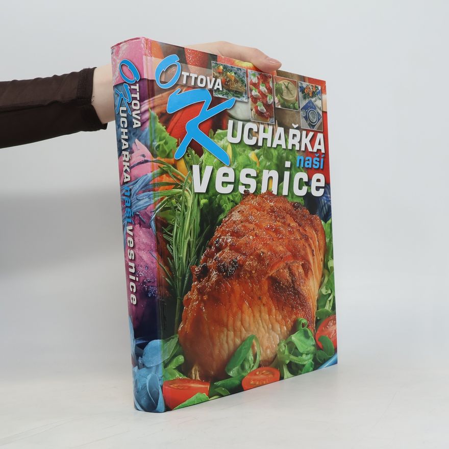 Hana Sedláčková Václav Kněz Ottova kuchařka naší vesnice
