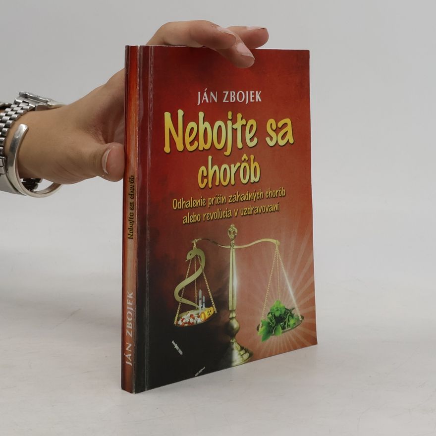 Ján Zbojek Nebojte sa chorôb