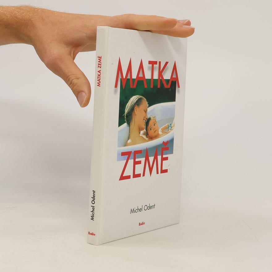 Michel Odent Matka Země