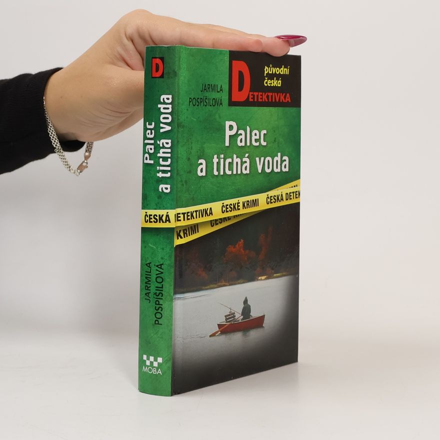 Jarmila Pospíšilová Palec a tichá voda