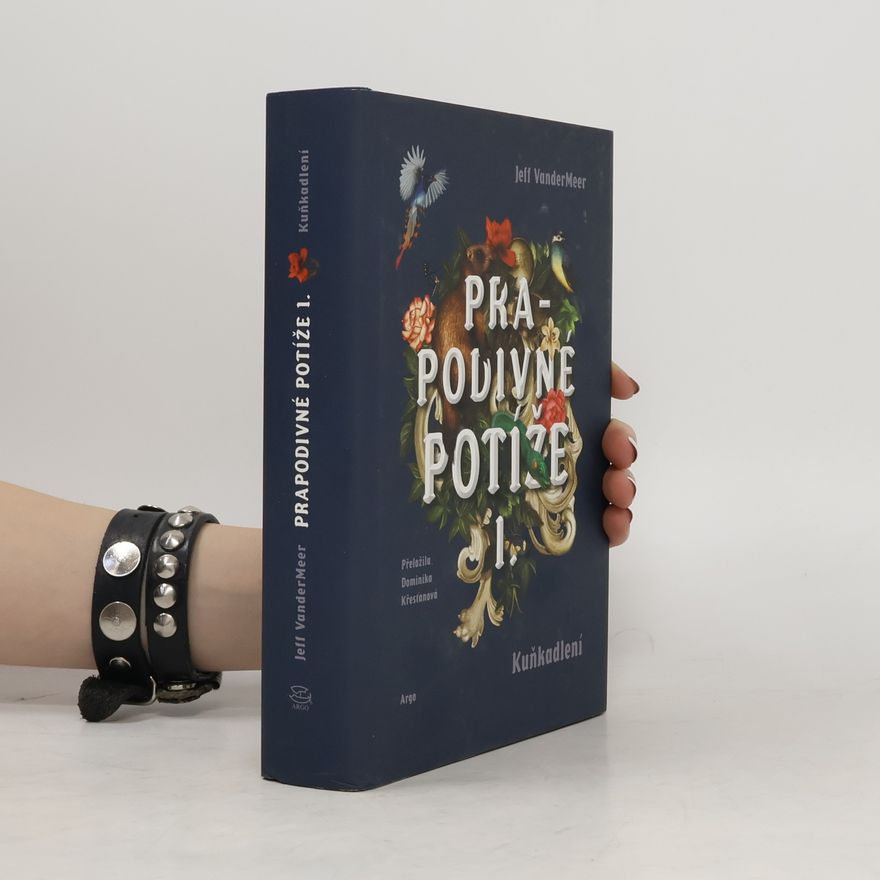 Jeff VanderMeer Prapodivné potíže: Útrapy a ústrky Jonathana Lambsheada