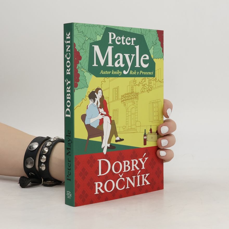 Peter Mayle Dobrý ročník
