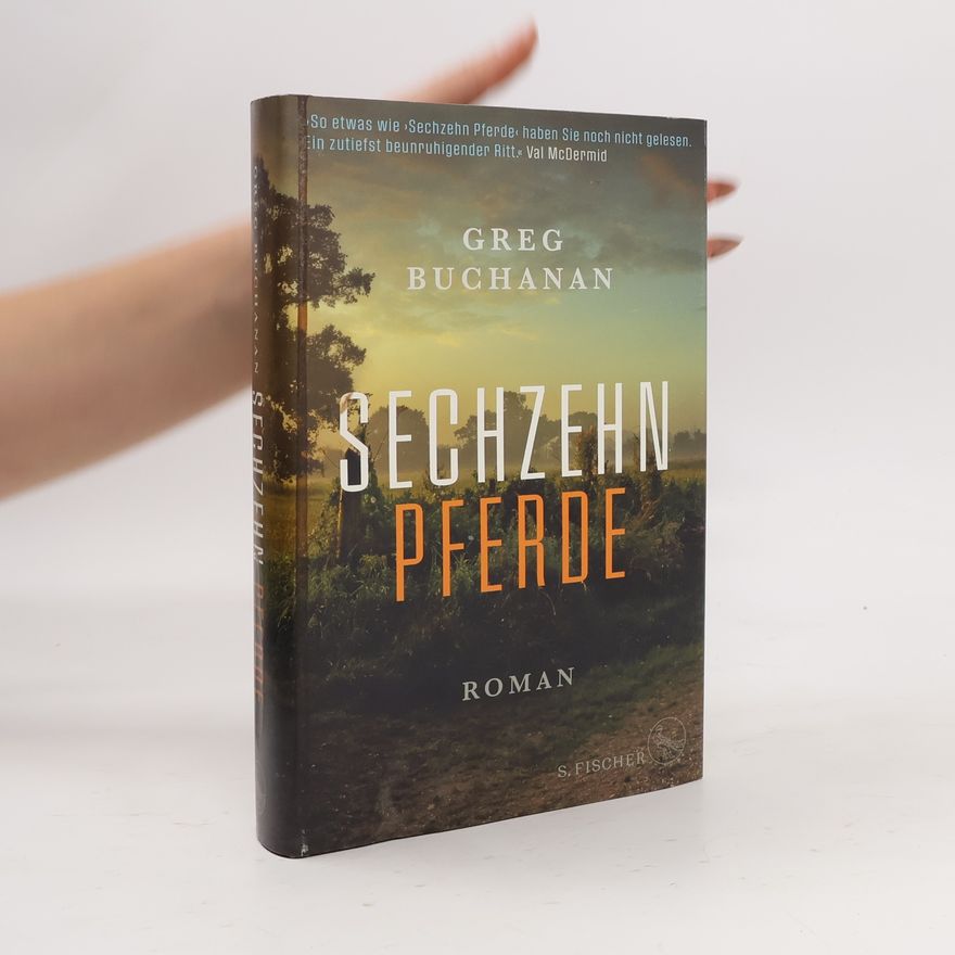 Greg Buchanan Sechzehn Pferde