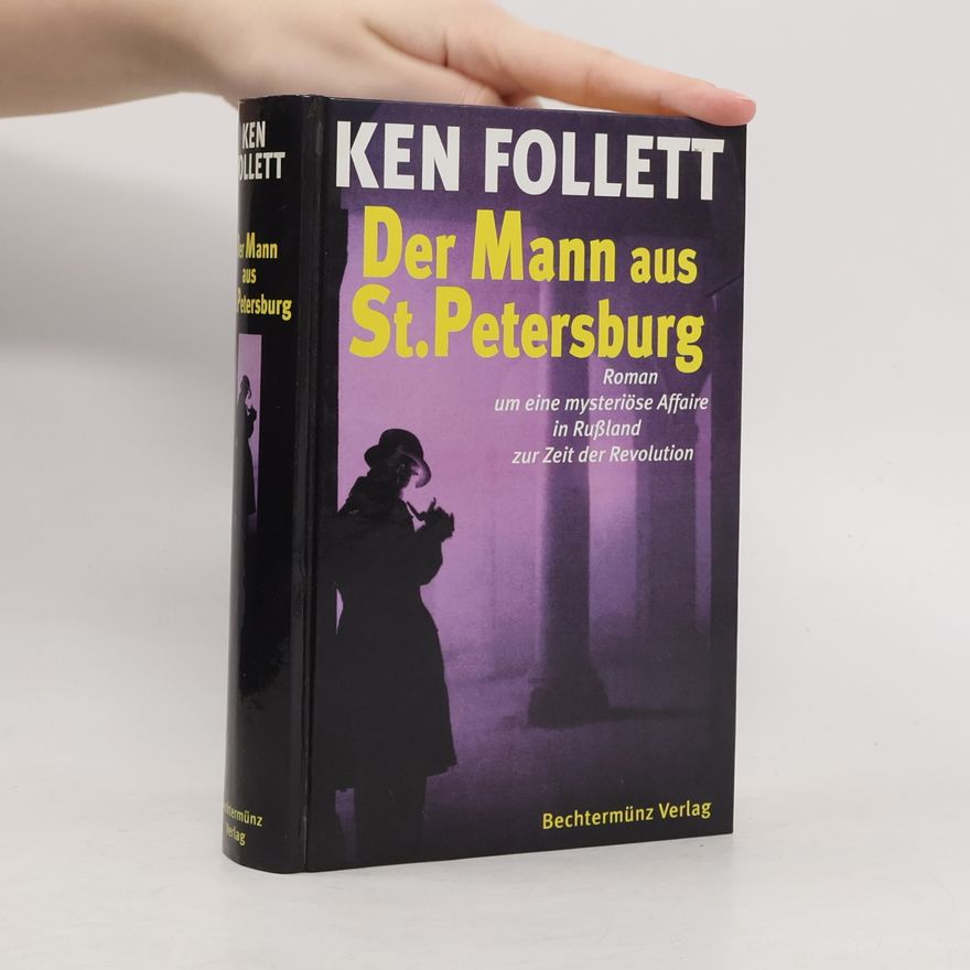 Ken Follett Der Mann aus St. Petersburg