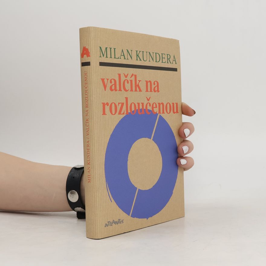 Milan Kundera Valčík na rozloučenou