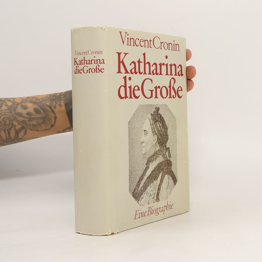 Vincent Cronin Katharina die Grosse
