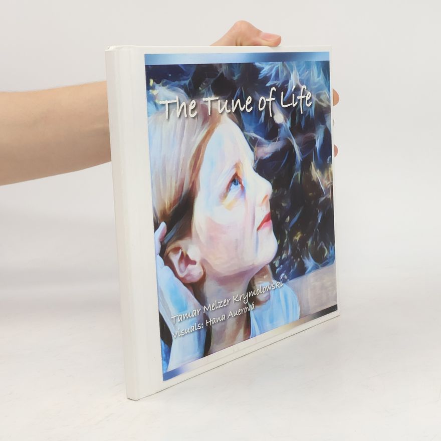 Tamar Melzer Krymolowski The Tune of Life